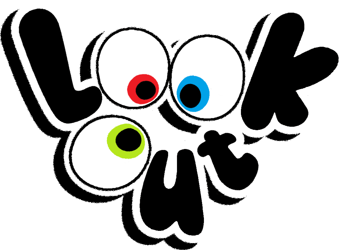 Look Out